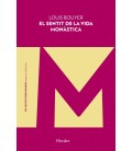 EL SENTIT DE LA VIDA MONASTICA