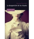 LA DESAPARICION DE LOS RITUALES