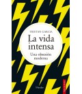LA VIDA INTENSA