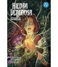 DC PREMIERE. AMANECER DE DC. HIEDRA VENENOSA 04 - EL ORIGEN DE LAS ESP