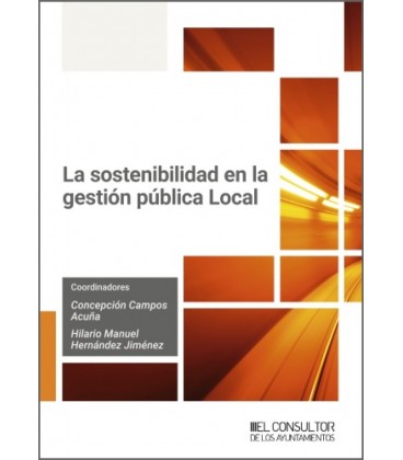 LA SOSTENIBILIDAD EN LA GESTION PUBLICA LOCAL