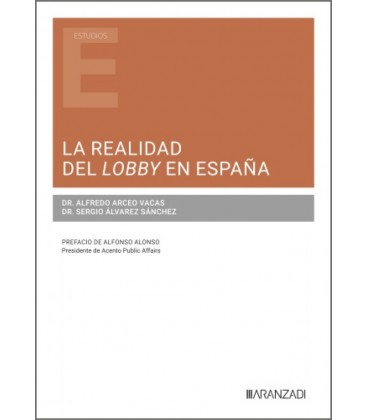 LA REALIDAD DEL LOBBY EN ESPAÑA