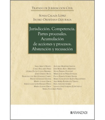 JURISDICCION. COMPETENCIA. PARTES PROCESALES. ACUMULACION DE ACCIONES