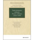 TUTELA DECLARATIVA ORDINARIA: PROCESO ORDINARIO Y JUICIO VERBAL