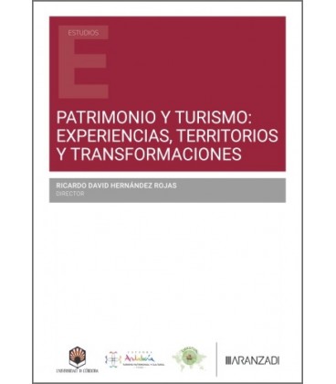 PATRIMONIO Y TURISMO: EXPERIENCIAS