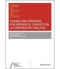 CAUSES AND REMEDIES FOR WRONGFUL CONVICTION: A COMPARATIVE ANALYSIS