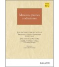 MENORES, JOVENES Y ADICCIONES