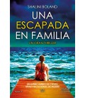 UNA ESCAPADA EN FAMILIA