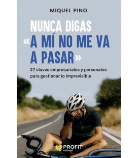 NUNCA DIGAS A MI NO ME VA A PASAR