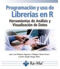 PROGRAMACION Y USO DE LIBRERIAS EN R HERRAMIENTAS DE ANALISIS