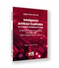 INTELIGENCIA ARTIFICIAL EXPLICABLE EN EL ANALISIS TESTIMONIAL FORENSE