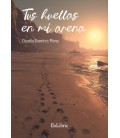 TUS HUELLAS EN MI ARENA