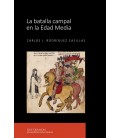 LA BATALLA CAMPAL EN LA EDAD MEDIA
