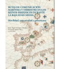 RUTAS DE COMUNICACION MARITIMA Y TERRESTRE EN LOS REINOS HISPANICOS DU
