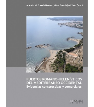 PUERTOS ROMANO-HELENISTICOS DEL MEDITERRANEO OCCIDENTAL.