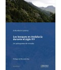 LOS BOSQUES EN ANDALUCIA DURANTE EL SIGLO XV.