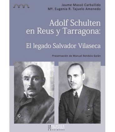 ADOLF SCHULTEN EN REUS Y TARRAGONA