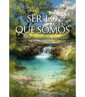 SER LO QUE SOMOS