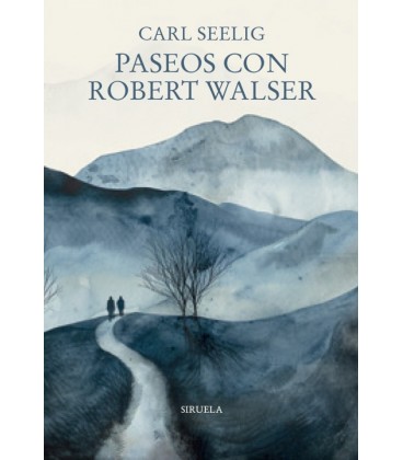 PASEOS CON ROBERT WALSER