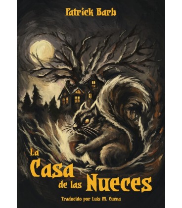 LA CASA DE LAS NUECES