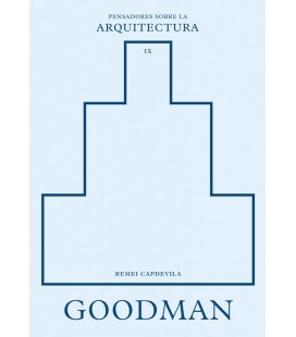 GOODMAN SOBRE LA ARQUITECTURA