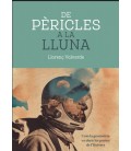 DE PERICLES A LA LLUNA