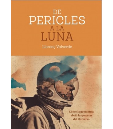 DE PERICLES A LA LUNA