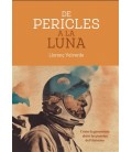 DE PERICLES A LA LUNA