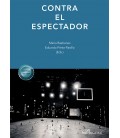 CONTRA EL ESPECTADOR