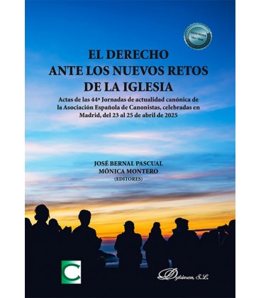 EL DERECHO ANTE LOS NUEVOS RETOS DE LA IGLESIA