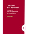 LA HONDURA DE LA EXPERIENCIA APORTACIONES PARA UNA FENOMENOLOGIA