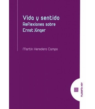 VIDA Y SENTIDO REGLEXIONES SOBRE ERNST JÜNGER