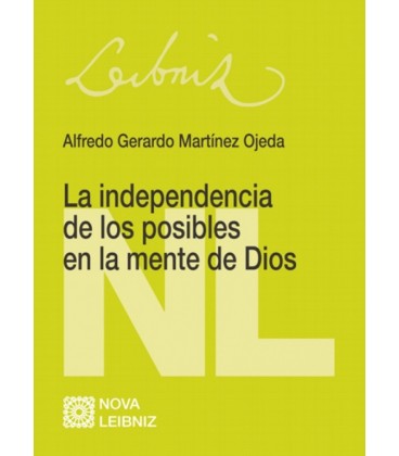 LA INDEPENDENCIA DE LOS POSIBLES EN LA MENTE DE DIOS