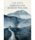 PASEOS CON ROBERT WALSER