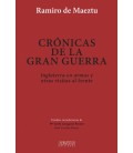 CRONICAS DE LA GRAN GUERRA