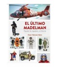 EL ULTIMO MADELMAN