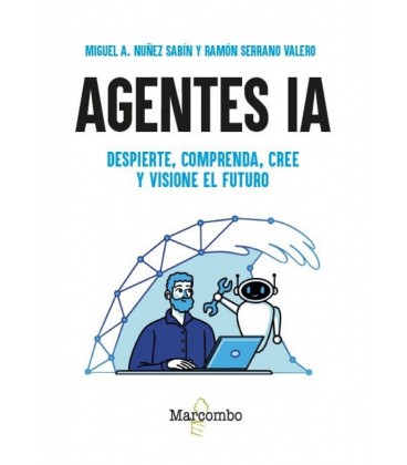 AGENTES IA DESPIERTE COMPRENDA CREE Y VISIONE EL FUTURO