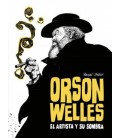 ORSON WELLS. EL ARTISTA Y SU SOMBRA