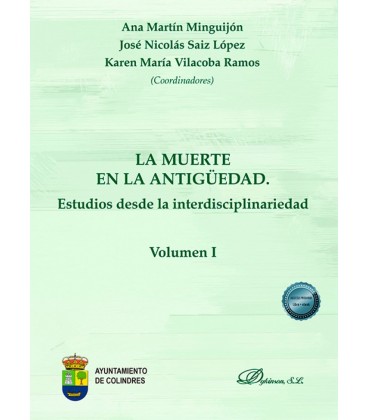 LA MUERTE EN LA ANTIGUEDAD. ESTUDIOS DESDE LA INTERDISCIPLINARIEDAD