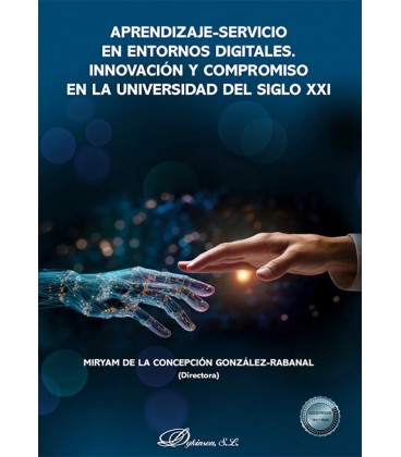 APRENDIZAJE-SERVICIO EN ENTORNOS DIGITALES. INNOVACION Y COMPROMISO EN