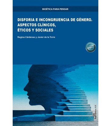 DISFORIA E INCONGRUENCIA DE GENERO. ASPECTOS CLINICOS