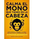 CALMA EL MONO QUE TIENES EN LA CABEZA