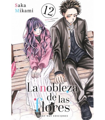 LA NOBLEZA DE LAS FLORES