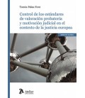 CONTROL DE LOS ESTANDARES DE VALORACION PROBATORIA Y MOTIVACION