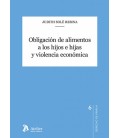 OBLIGACION DE ALIMENTOS A LOS HIJOS E HIJAS Y VIOLENCIA ECONOMICA