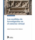 LAS MEDIDAS DE INVESTIGACION EN EL ENTORNO VIRTUAL