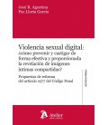 VIOLENCIA SEXUAL DIGITAL ¿COMO PREVENIR Y CASTIGAR DE FORMA EFECTIVA