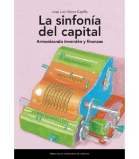 LA SINFONIA DEL CAPITAL. ARMONIZANDO INVERSION Y FINANZAS