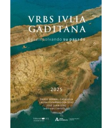 URBS JULIA: DESEMPOLVANDO SU PASADO