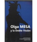 OLGA MESA Y LA DOBLE VISION